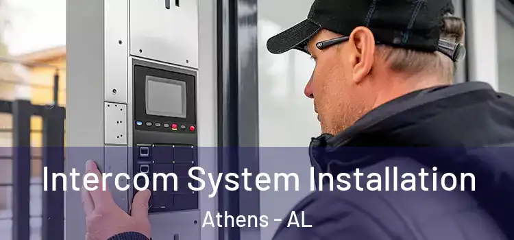 Intercom System Installation Athens - AL